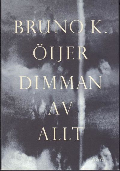 Dimman av allt.