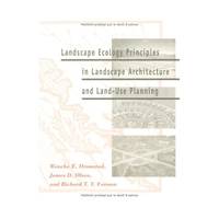 Landscape Ecology Principles in Landscape Architecture and Land-Use Planning