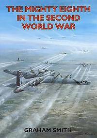 Mighty Eighth in the Second World War