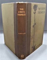 THE EARTH TREMBLED by Roe, Edward P - 1887