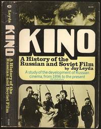 image of Kino: A History of the Russian and Soviet Film