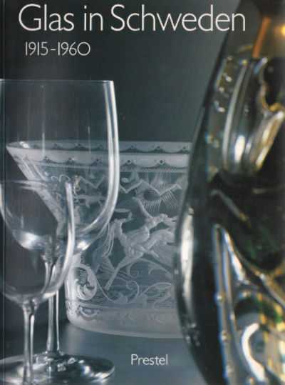 GLAS IN SCHWEDEN 1915-1960.
