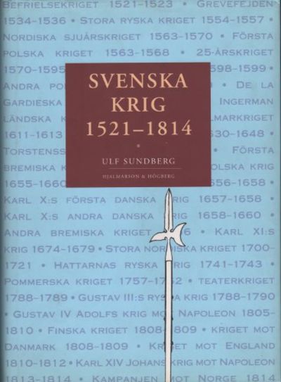 SVENSKA KRIG 1521-1814.
