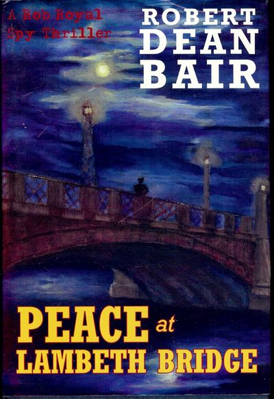 PEACE AT LAMBETH BRIDGE