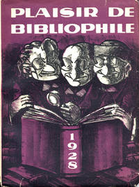 Plaisir de bibliophile.  No 15. 1928. Gazette…