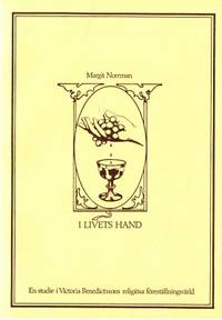I livets hand. En studie i Victoria Benedictssons…