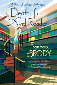 Death of an Avid Reader : A Kate Shackleton Mystery