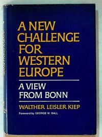 A New Challenge for Western Europe, A View from Bonn