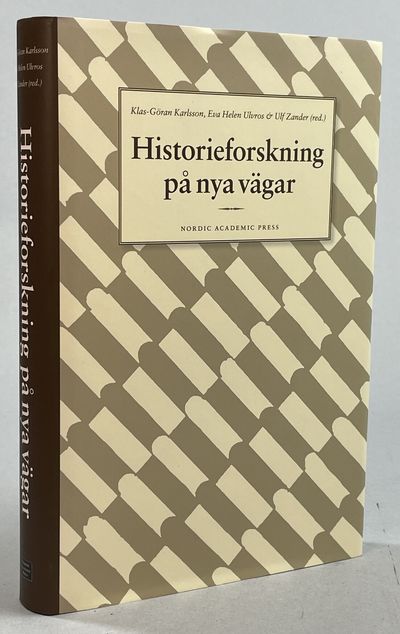 Historieforskning på nya vägar. [Utg. av] Nordic…