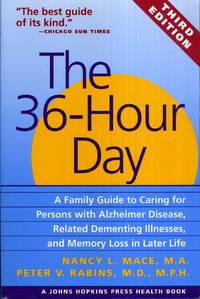 The 36-Hour Day (3rd Edition)   A Family Guide to Caring for Persons with  Alzheimer Disease,...