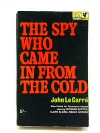 The Spy Who Came in from the Cold by John Le Carre - Paperback - 1965 - from World of Rare Books (SKU: 1579283609DPB)