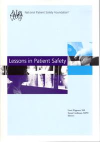 Lessons in Patient Safety by Lorri Zipperer - January 2001