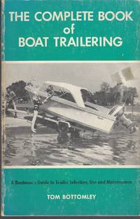 Complete Book of Boat Trailering