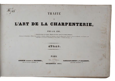Traité de L'Art de la Charpenterie. [Text volume + plates]. - [SEMINAL WORK ON TIMBER CONSTRUCTIONS] (photo 9)