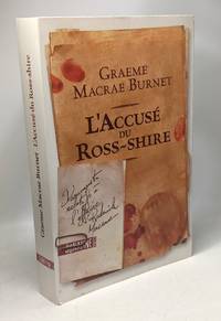 L'Accus&eacute; du Ross-shire