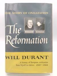 The Reformation by Durant, Will - 1957