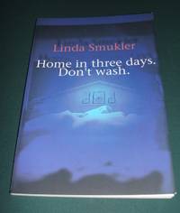 image of Home in Three Days, Don't Wash