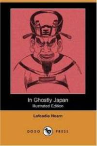 image of In Ghostly Japan (Dodo Press)