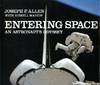 Entering Space, An Astronaut's Odyssey