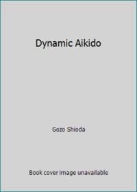 image of Dynamic Aikido