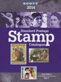 2014 Scott Standard Postage Stamp Catalogue Vol. 6 : Countries of the World San-Z