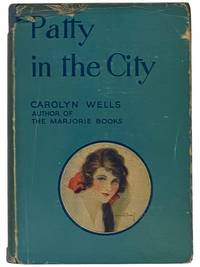 Patty in the City (Patty Fairfield Series, No. 3)