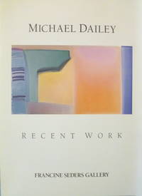 Michael Dailey Recent Work