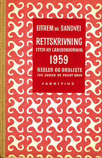 Rettskrivning etter ny læreboknormal 1959. Regler…