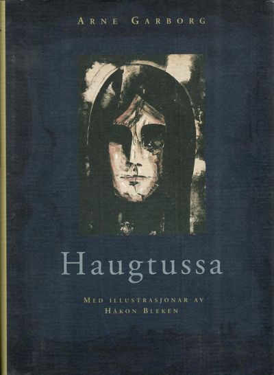Haugtussa. Med illustrasjonar av Håkon Bleken.
