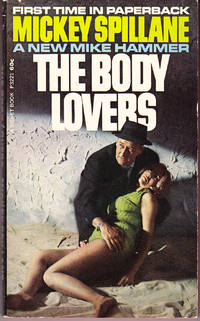 The Body Lovers by Spillane, Mickey - 1967