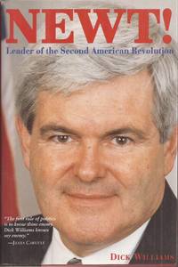 cover of Newt! Leader of the Second American Revolution (signed)