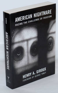 image of American Nightmare; Facing the Challenge of Fascism