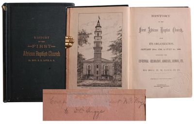 History of the First African Baptist Church, From Its Organization, January 20th, 1788, to July 1st, 1888 . .