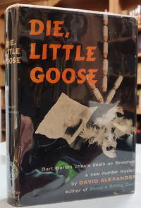 Die, Little Goose: A Bart Hardin Murder Mystery