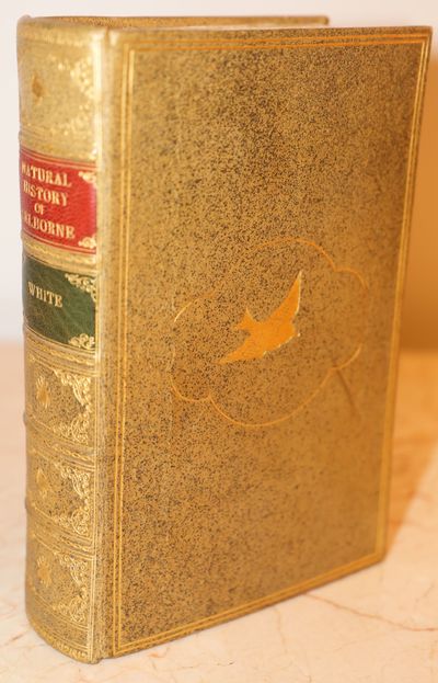 The Natural History of Selborne; With Observations on Various Parts of Nature; and The Naturalist's Calendar
