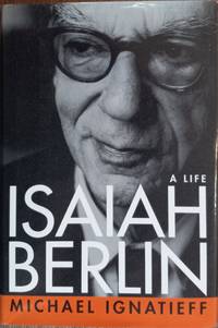 cover of Isaiah Berlin: A Life