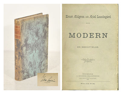 Modern. En berättelse af Ernst Ahlgren och Axel…