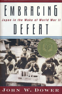 Embracing Defeat Japan in the Wake of World War II