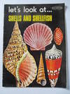 Let's Look at ... Shells and Shellfish