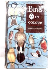 Birds in Colour by Bruce Campbell - 1960