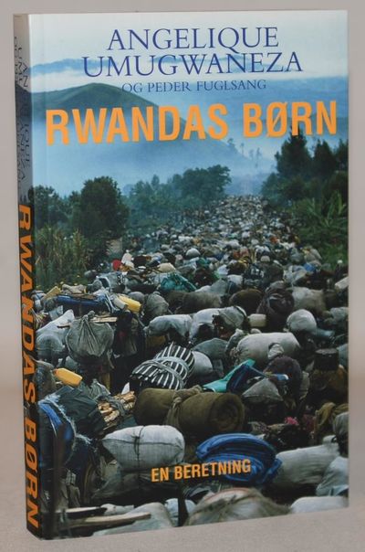 Rwandas børn - en beretning.