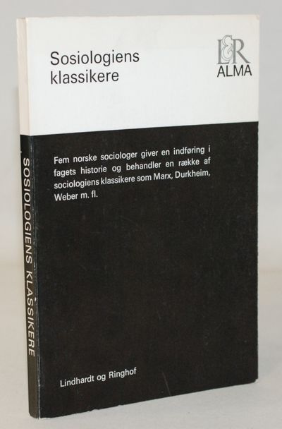 Sosiologiens klassikere - en innføring.