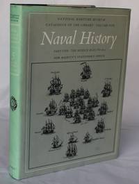Naval History Part One: The Middle Ages to 1815 (National Maritime Museum Catalogue of the...