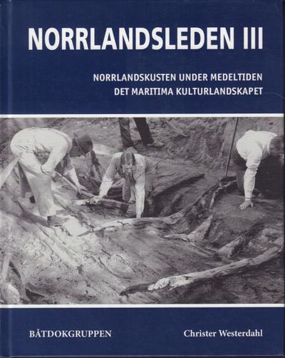 Norrlandsleden III. Norrlandskusten under…