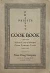 Priest's Cook Book, Selected List of Recipes From Famous Cooks
