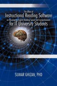 The Effect of Instructional Reading Software on Developing English Reading Speed and...
