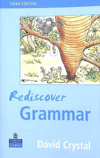 Rediscover Grammar by Crystal, David - 2006