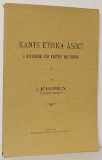 Kants etiska åsikt i historisk och kritisk…