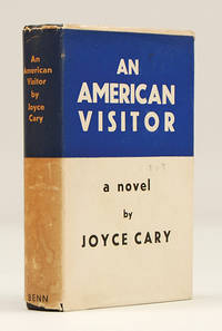 An American Visitor. by CARY, Joyce - 1933