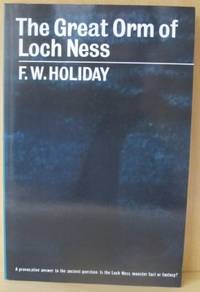 The Great Orm of Loch Ness. A practical inquiry…
